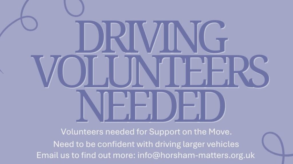 Volunteer drivers needed at Horsham Matters