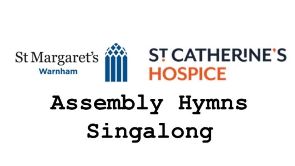 Assembly Hymns Singalong