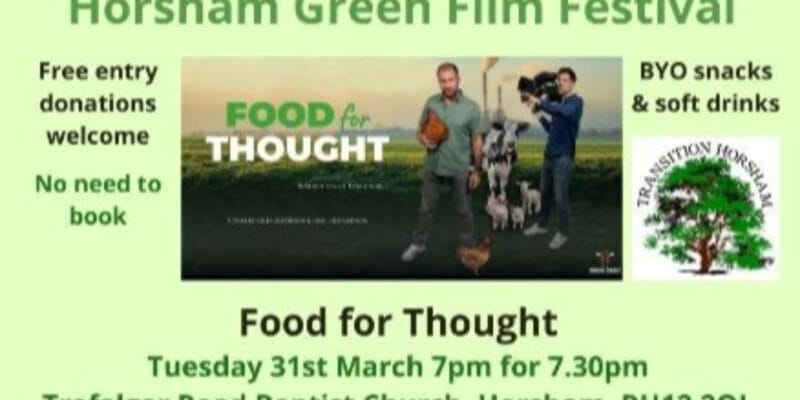 Horsham Green Film Festival – Food for Thought
