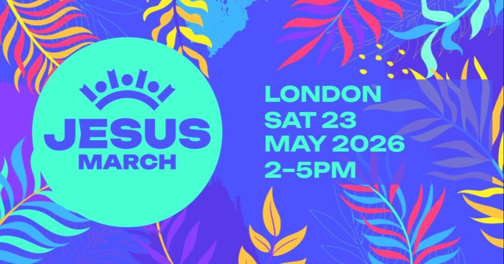 Jesus March 2026 in London