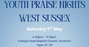 Youth Praise Night @ Trafalgar Road Baptist