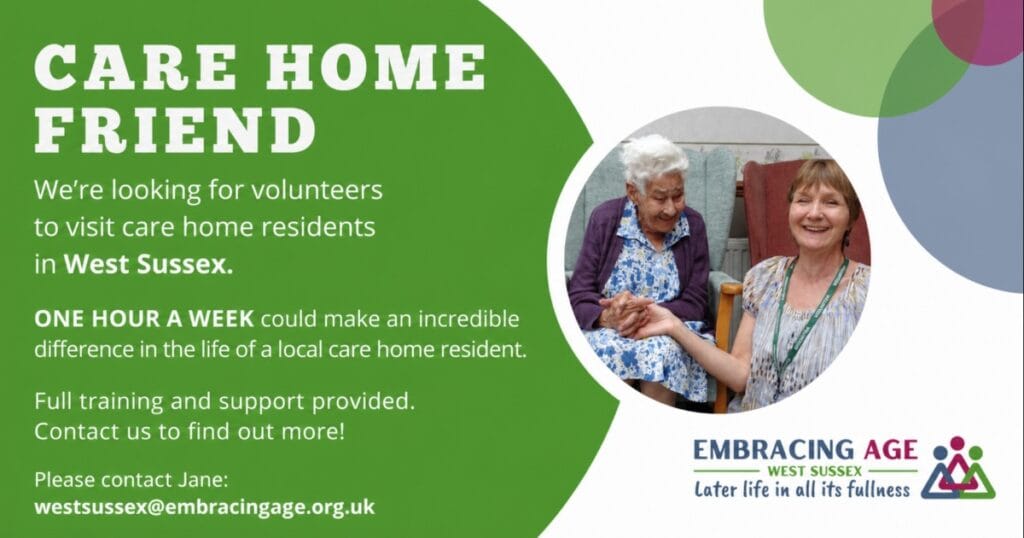Green poster with a circular photo of an older woman standing with a younger woman, titled Care Home Friend, and a small Embracing Age logo at the bottom right