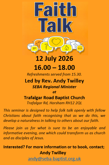 Faith Talk seminar Horsham Orange event poster headed Faith Talk with a speech bubble graphic and a yellow heart icon, followed by lines of event details and a church logo near the bottom