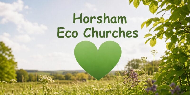 Horsham Eco Churches July News