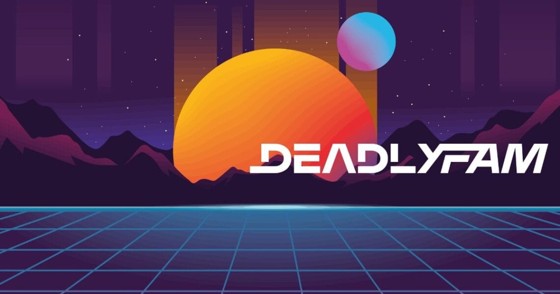 DeadlyFam