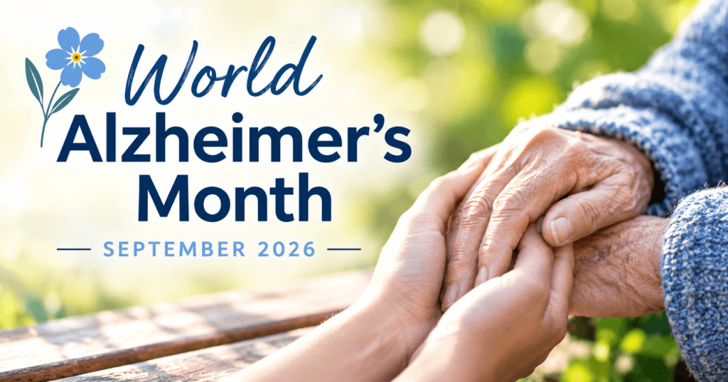World Alzheimer’s Month — September 2026, with hands holding an older person’s hand