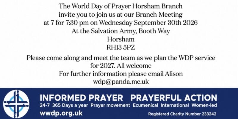 World Day of Prayer Horsham Branch meeting, 7 for 7:30 pm on Wednesday September 30th 2026, Salvation Army, Horsham