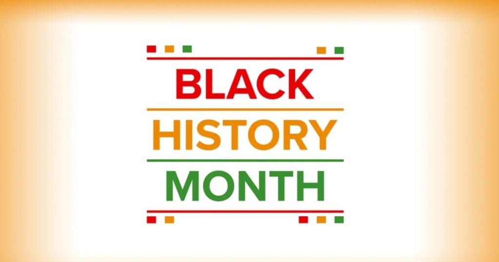 Graphic reading BLACK HISTORY MONTH in red, orange and green text