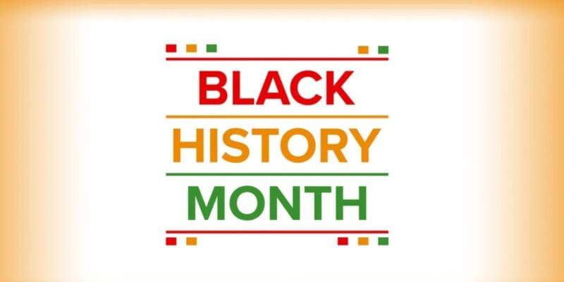 Graphic reading BLACK HISTORY MONTH in red, orange and green text