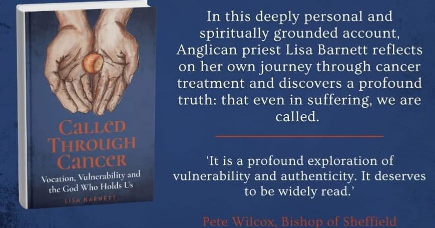 Called Through Cancer book cover by Lisa Barnett, with a blurb about cancer treatment, suffering and vocation.