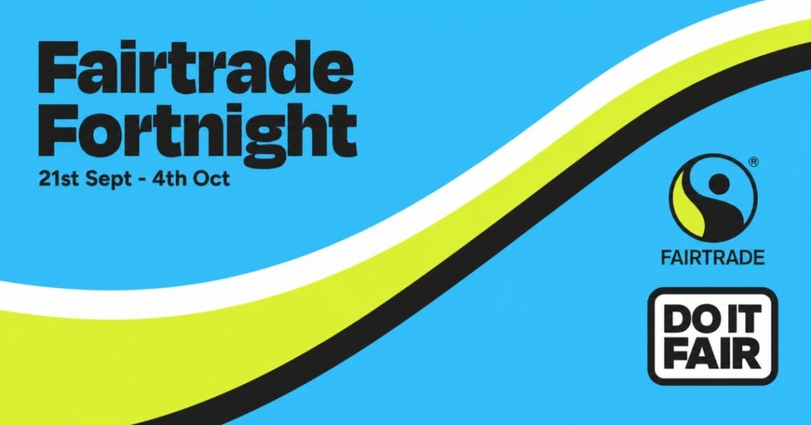 Fairtrade Fortnight, 21st Sept - 4th Oct, with Fairtrade and Do It Fair logos