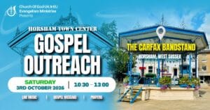Gospel Outreach at the Carfax Bandstand, Horsham — Saturday 3rd October 2026, 10:30–13:00; live music, gospel message and prayers