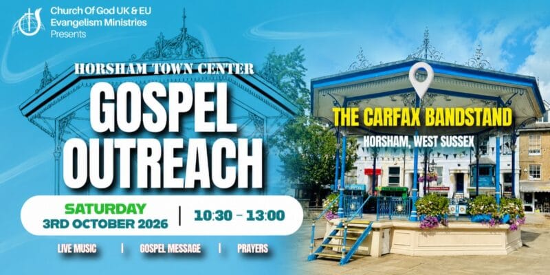 Gospel Outreach at the Carfax Bandstand, Horsham — Saturday 3rd October 2026, 10:30–13:00; live music, gospel message and prayers