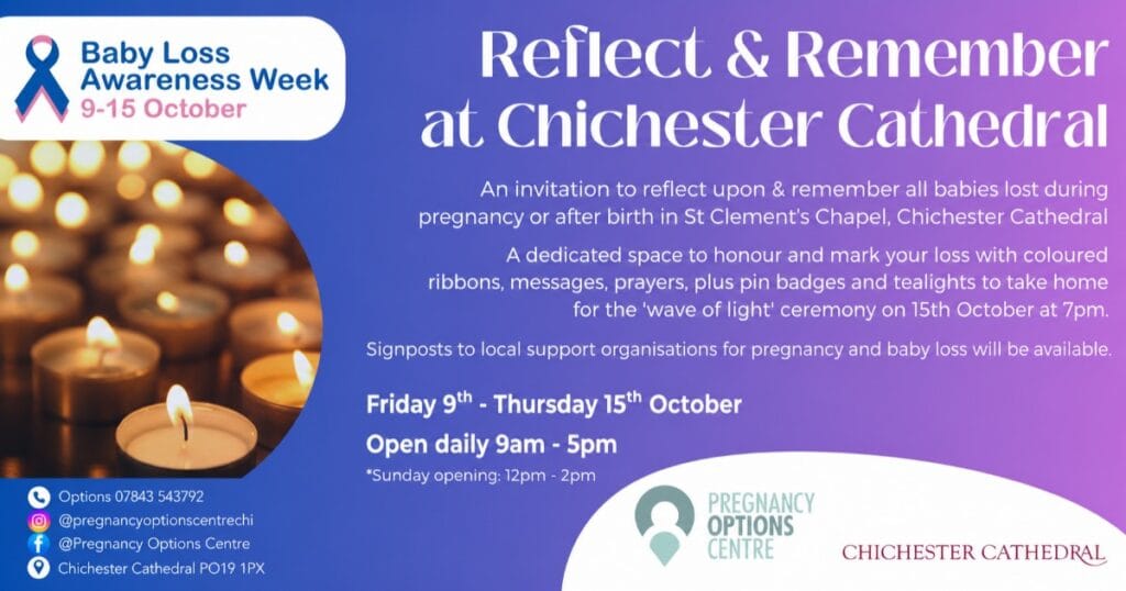 Baby Loss Awareness Week: Reflect & Remember at Chichester Cathedral, 9–15 October; open daily 9am–5pm, Sunday 12–2pm.