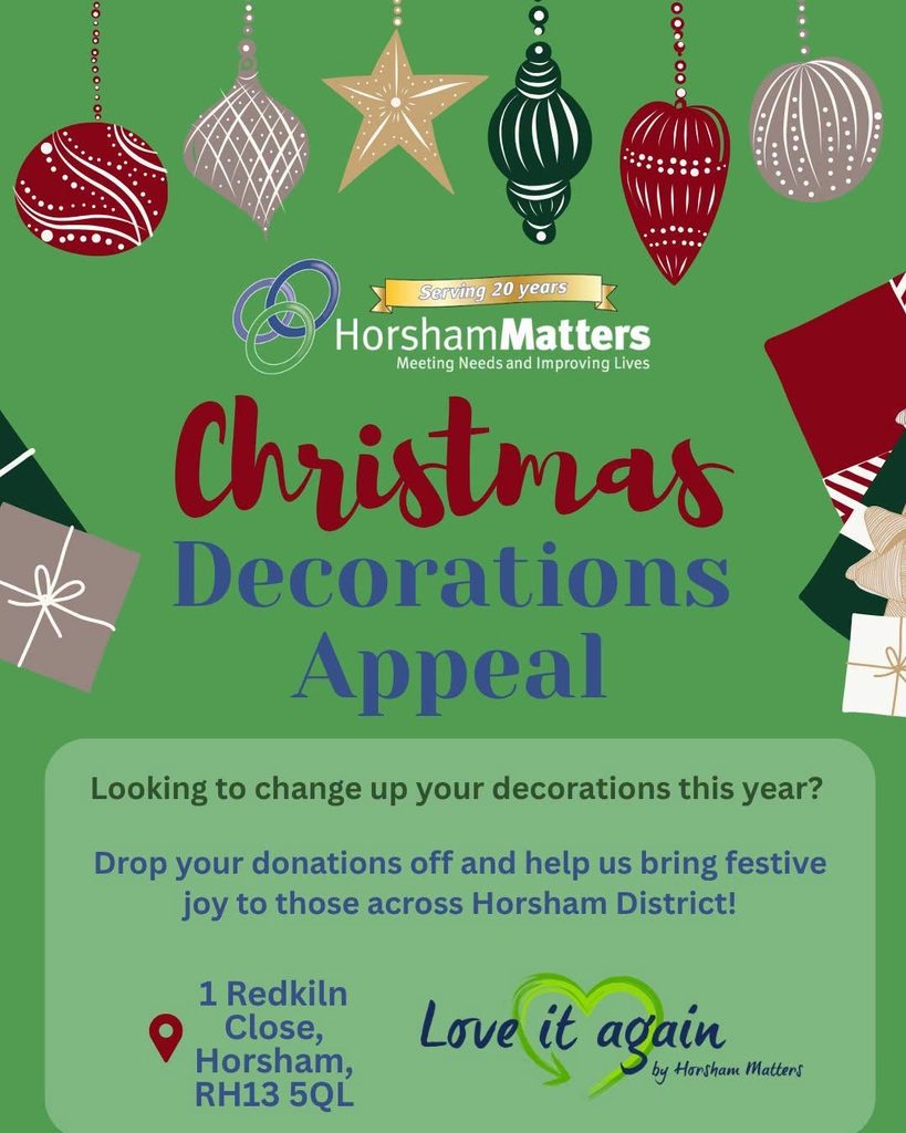 Horsham Matters Christmas Decorations Appeal; donate at 1 Redkiln Close, Horsham, RH13 5QL